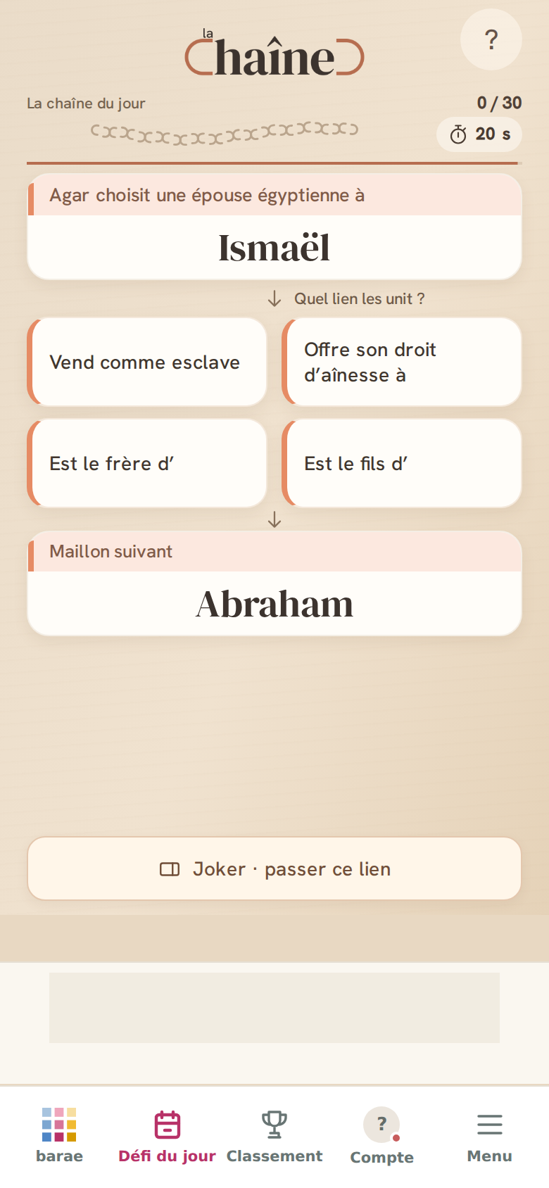 La Chaîne : capture réelle d’une partie du défi quotidien.